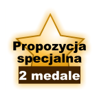 Propozycja specjalna 2 medale