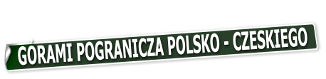 GRAMI POGRANICZA POLSKO - CZESKIEGO
